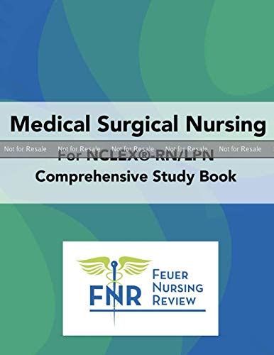 Proof Feuer Nursing Review Medical Surgical Nursing Nclex Rn Lpn