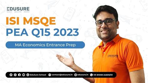 ISI MSQE PEA Q15 MA Economics Entrance Preparations ISI DSE IIT