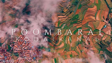 Poombarai Kodaikanal Amazing Aerial Views Dji Avata Mavic Pro