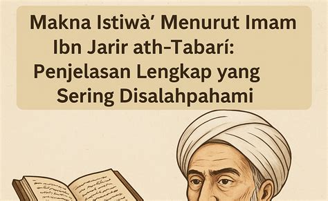 makna istiwa menurut imam ibn jarir ath tabari penjelasan lengkap