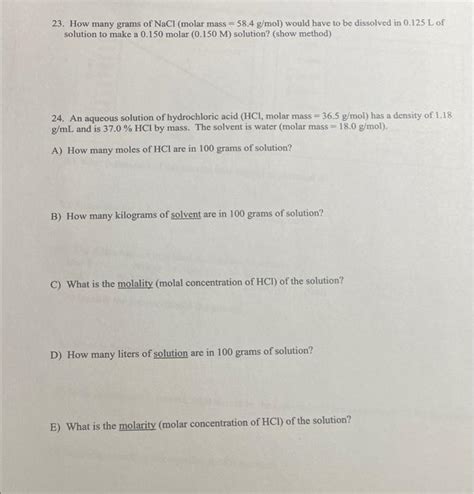 Solved 23. How many grams of NaCl (molar mass =58.4 g/mol ) | Chegg.com