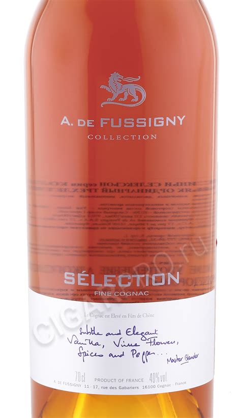 A de Fussigny Selection Collection купить коньяк А Де Фуссиньи ...