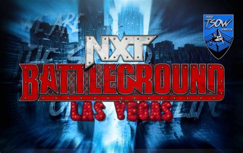 Nxt Battleground 2024 La Card Del Ple Wwe