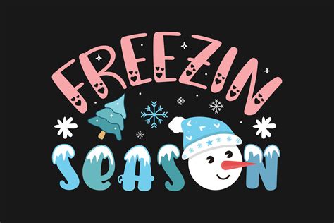 Freezin Season Winter T Shirt Design 34984922 Vector Art At Vecteezy