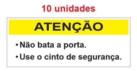 Kit 10 Adesivos Não Bata A Porta Use Cinto De Segurança Parcelamento