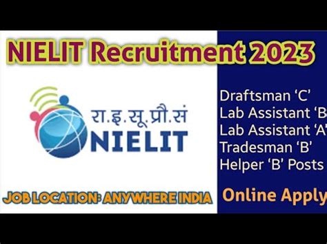 NIELIT Recruitment 2023 I Anywhere India Draftsman Lab Asst Tradesman