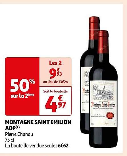 Promo Montagne Saint émilion Aop Pierre Chanau chez Auchan iCatalogue fr