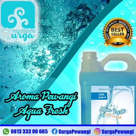 Parfum Laundry Aqua Fresh Aroma Best Seller Dan Favorit Yang Wanginya