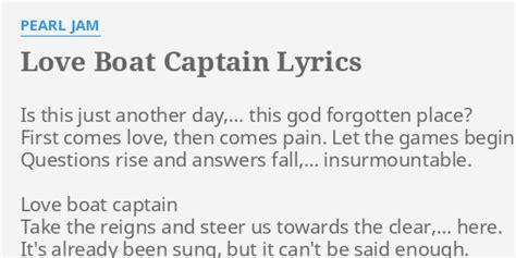 "LOVE BOAT CAPTAIN" LYRICS by PEARL JAM: Is this just another...