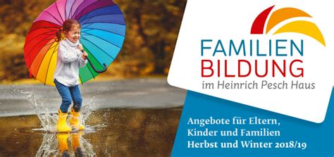 HPH Fambi Programm 2018 II Rz Familienbildung Im Heinrich Pesch Haus