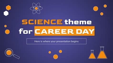 Science Theme for Career Day | Google Slides & PowerPoint