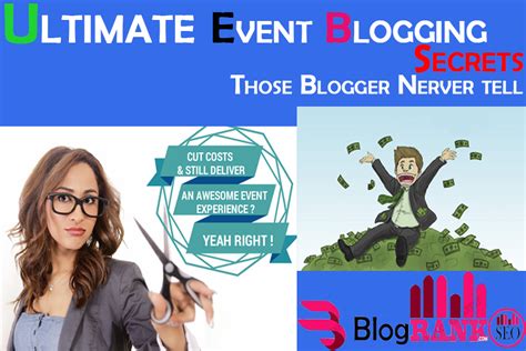 Ultimate Event Blogging Secrets 2024 Those Blogger Never Share