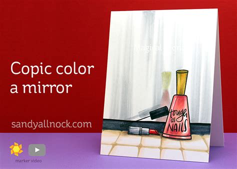 Copic color a mirror - Make it Beautiful - Sandy Allnock