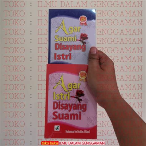 Jual Paket 2 Buku Agar Suami Disayang Istri Istri Di Sayang Suami