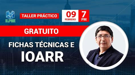 TALLER PRÁCTICO FICHAS TÉCNICAS E IOARR FB 2023