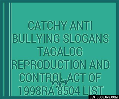 100 Catchy Anti Bullying Tagalog Reproduction And Control Act Of