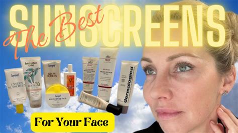 Sunscreens For Your Face My Top Picks Youtube