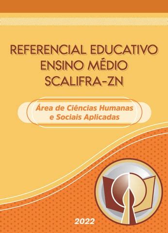 Referencial EM Ciências Humanas by SCALIFRA ZN Issuu