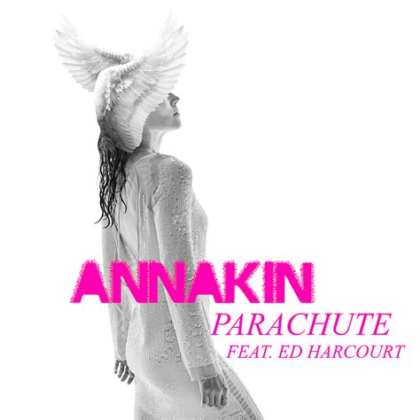 “Parachute” out now! — annakin.net