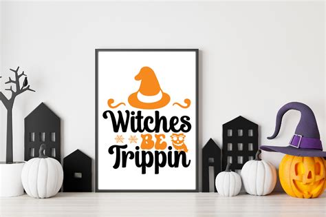 Witches Be Trippin Svg Design Graphic By Sublimation Artist Creative