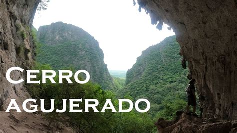 Cerro Agujerado Juárez Nuevo León 2021 YouTube