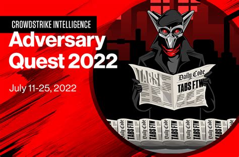 Capture the Flag: CrowdStrike Intelligence Adversary Quest 2022