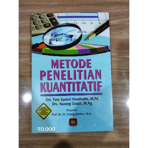 Jual Metode Penelitian Kuantitatif Pustaka Setia Drs Toto Syatori