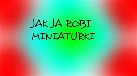 jak ja robię miniaturki YouTube