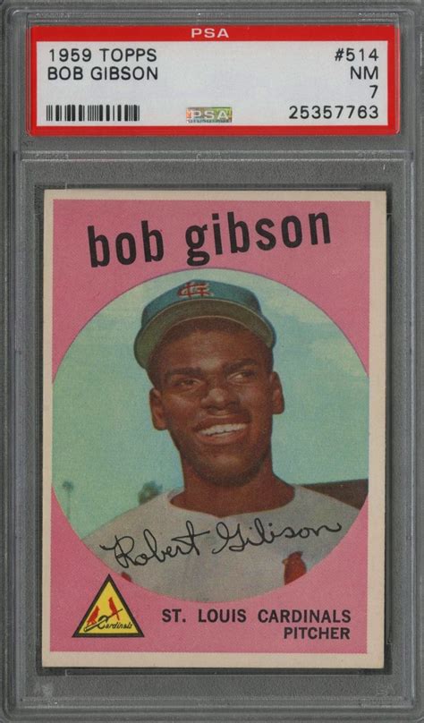 Lot Detail 1959 Topps 514 Bob Gibson Rookie Card PSA NM 7