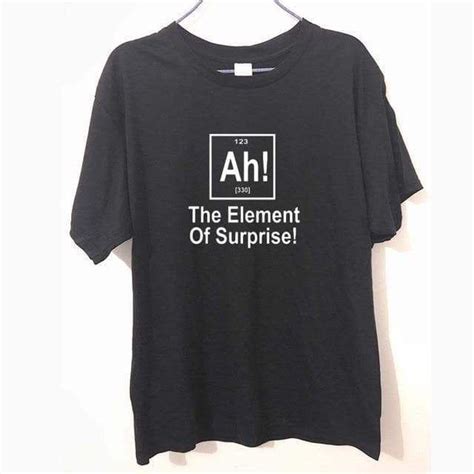 T Shirt AH The Element Of Surprise T Shirt Mens Tshirts Keep