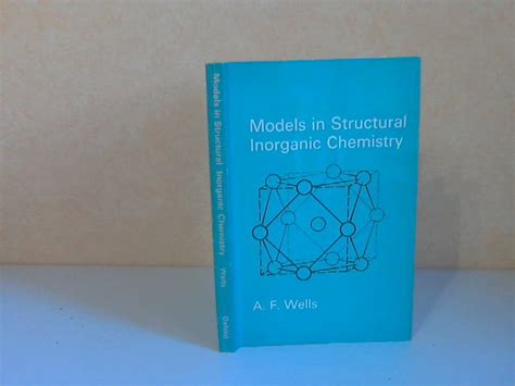 Models In Structural Inorganic Chemistry Modelle In Der Strukturellen