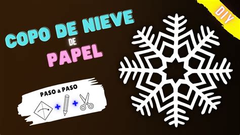 Copo De Nieve De Papel Tutorial F Cil De Seguir Artepapelito