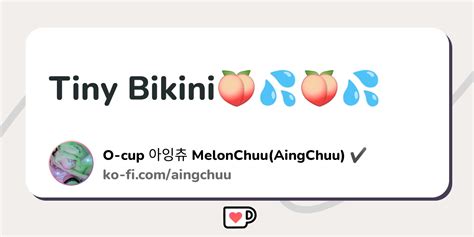 Tiny Bikini Ko Fi Where Creators Get Support From Fans Through Donations Memberships Shop