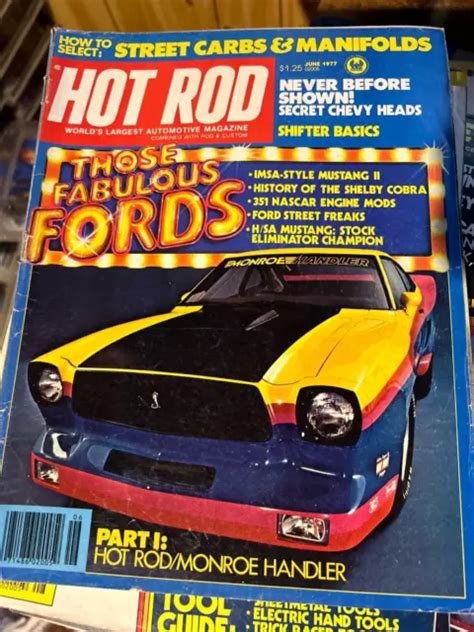 HOT ROD Magazine June Those Fabulous Fords Imsa Style Mustang Ii