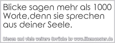 Blicke Sagen Mehr Als 1000 Worte Denn Sie Sprechen Aus Deiner Seele