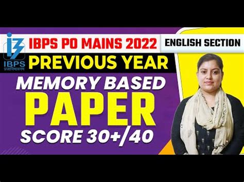 IBPS PO Mains Previous Year Memory Based Paper English Section Score 30