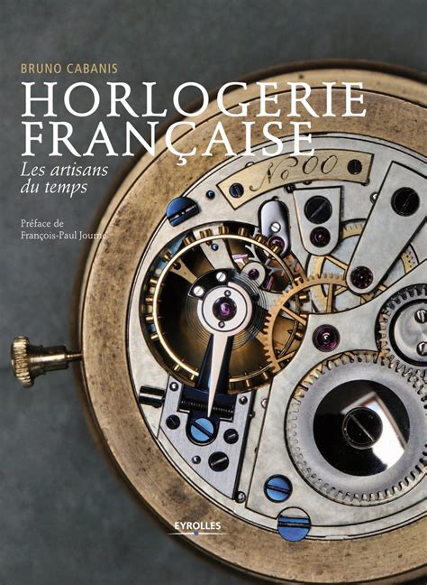 Les Secrets De Lhorlogerie Française Univers Luxe