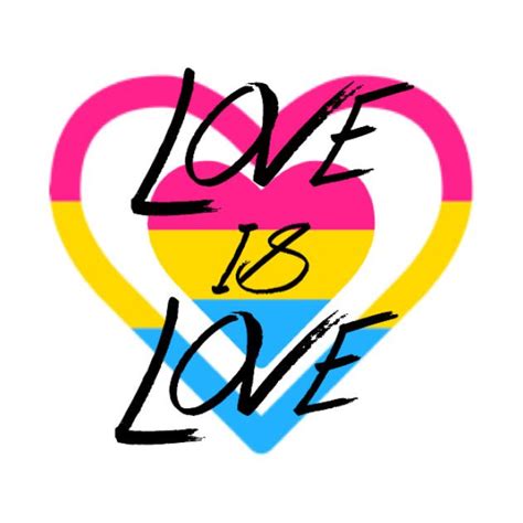 Check Out This Awesome Love Is Love Pan Pride Design On Teepublic