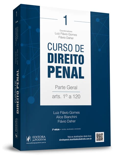 Curso De Direito Penal - Curso de Direito Penal - v.1 - Parte Geral (arts. 1º a 120)