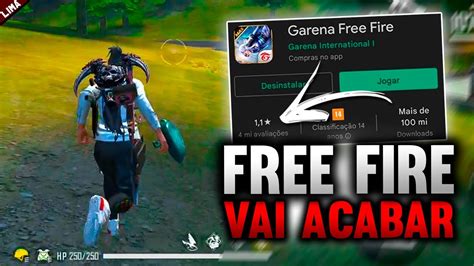 O FREE FIRE VAI ACABAR EM 2022 YouTube