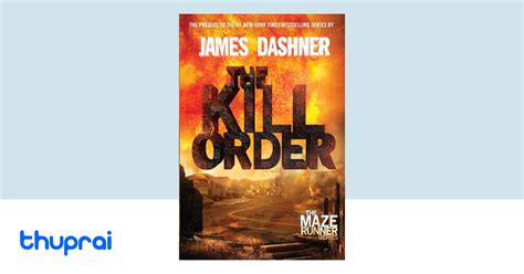 Buy The Kill Order Maze Runner Book Four Origin In Nepal Thuprai