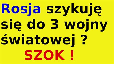 Rosja szykuję się do 3 wojny światowej YouTube