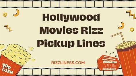 Best Hollywood Movies Rizz Pickup Lines For Boys And Girls