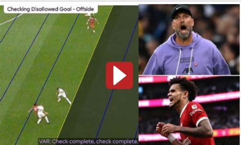 Omg Pgmol Release Footage On How Luis Diaz Goal Was Disallowed [watch