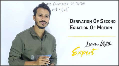 Mechanics Derivation Of Second Equation Of Motion Youtube