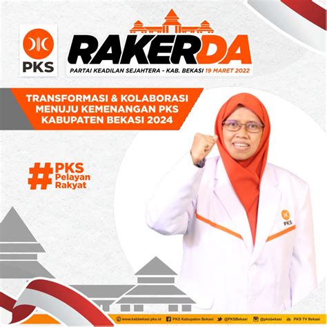 Bpkk Dpd Pks Kab Bekasi On Twitter Sukseskan Rakerda Pks Kabupaten