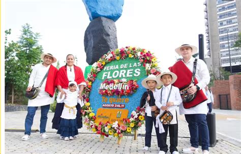 Feria De Las Flores Tendr Eventos Gratis Y Volver N Grader As De