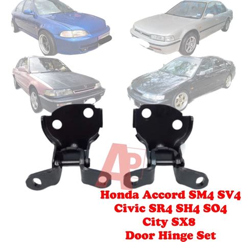 Honda Accord SM4 SV4 Civic SR4 SH4 SO4 City SX8 Door Hinge Set 1 Set 2