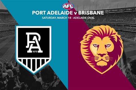 Port Adelaide v Brisbane Lions AFL Rd 1 Betting Tips | 18/3/2023