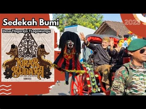 FULL Kirab Budaya Sedekah Bumi Desa Tlogorejo Tlogowungu Pati 2023